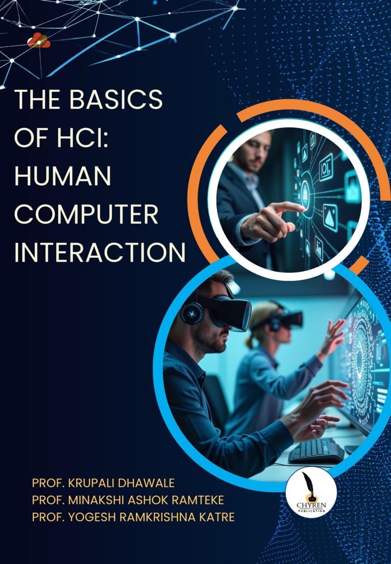 The basics of HCI: Human Computer Interaction