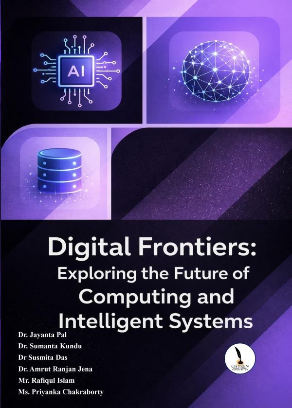 Digital Frontiers: Exploring the Future of Computing and Intelligent Systems