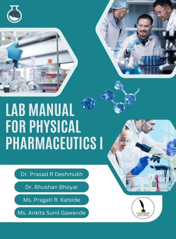 LAB MANUAL FOR PHYSICAL PHARMACEUTICS I 