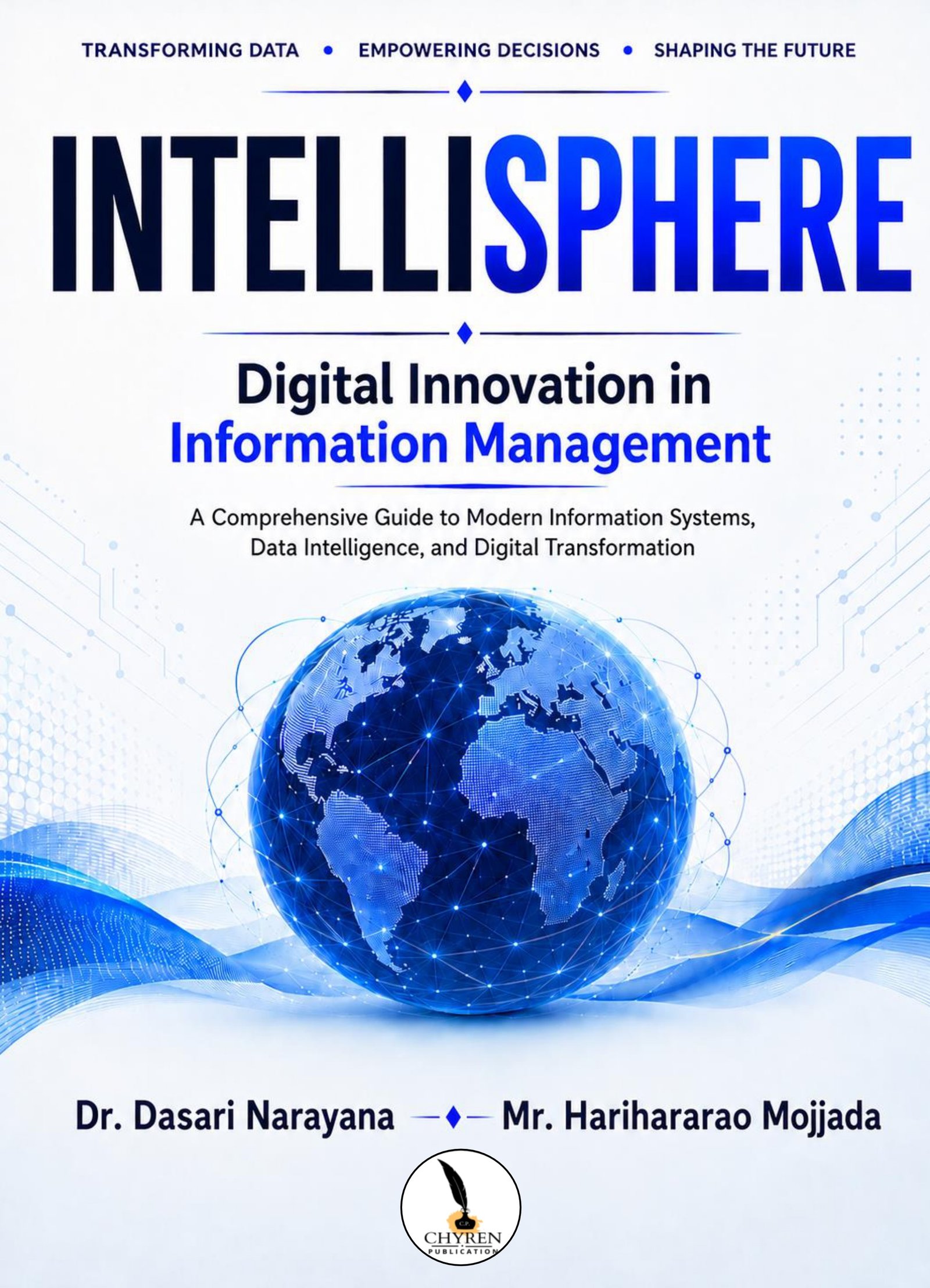 IntelliSphere: Digital Innovation in Information Management