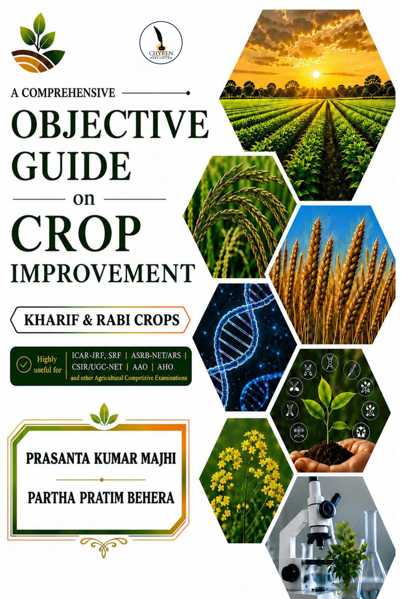 A Comprehensive Objective Guide on Crop Improvement Kharif & Rabi Crops