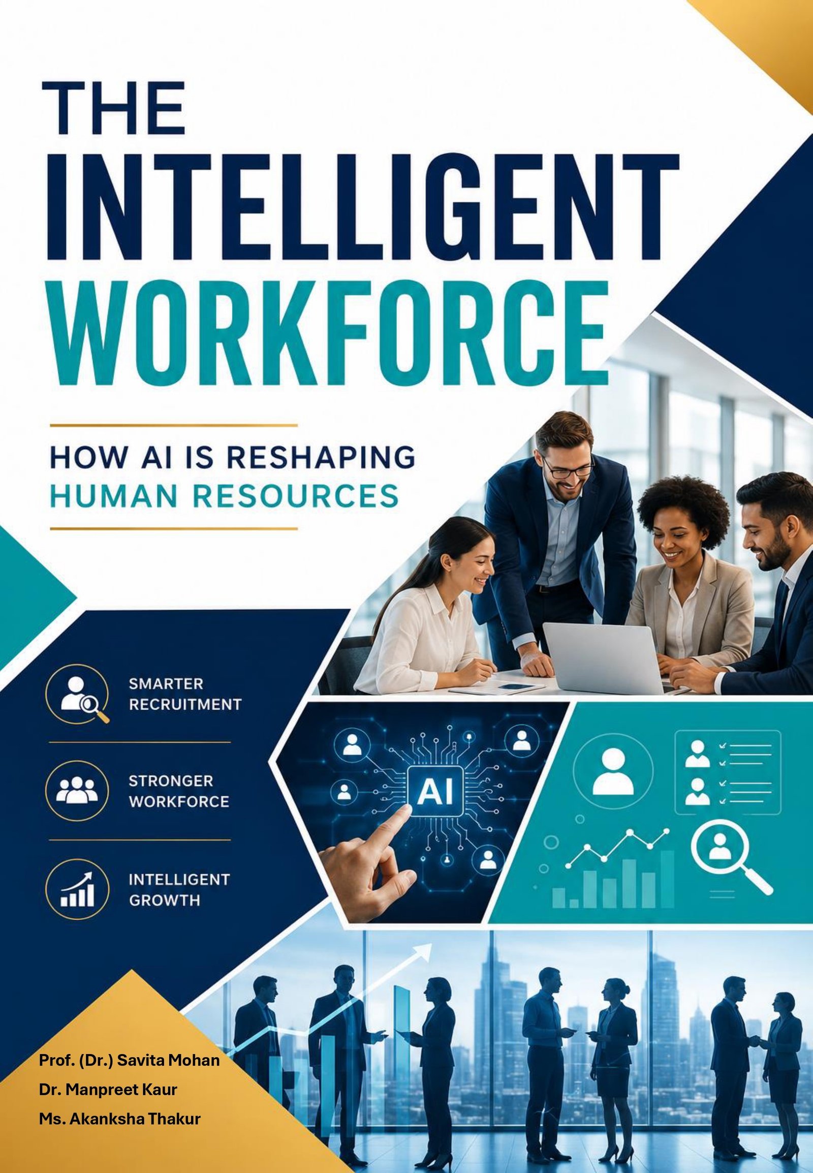 The Intelligent Workforce: How AI is Reshaping Human Resources