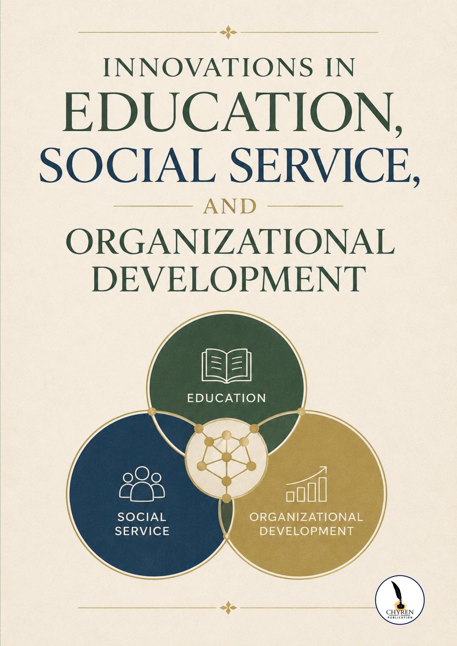 Innovations in Education, Social Service, and Organizational Development