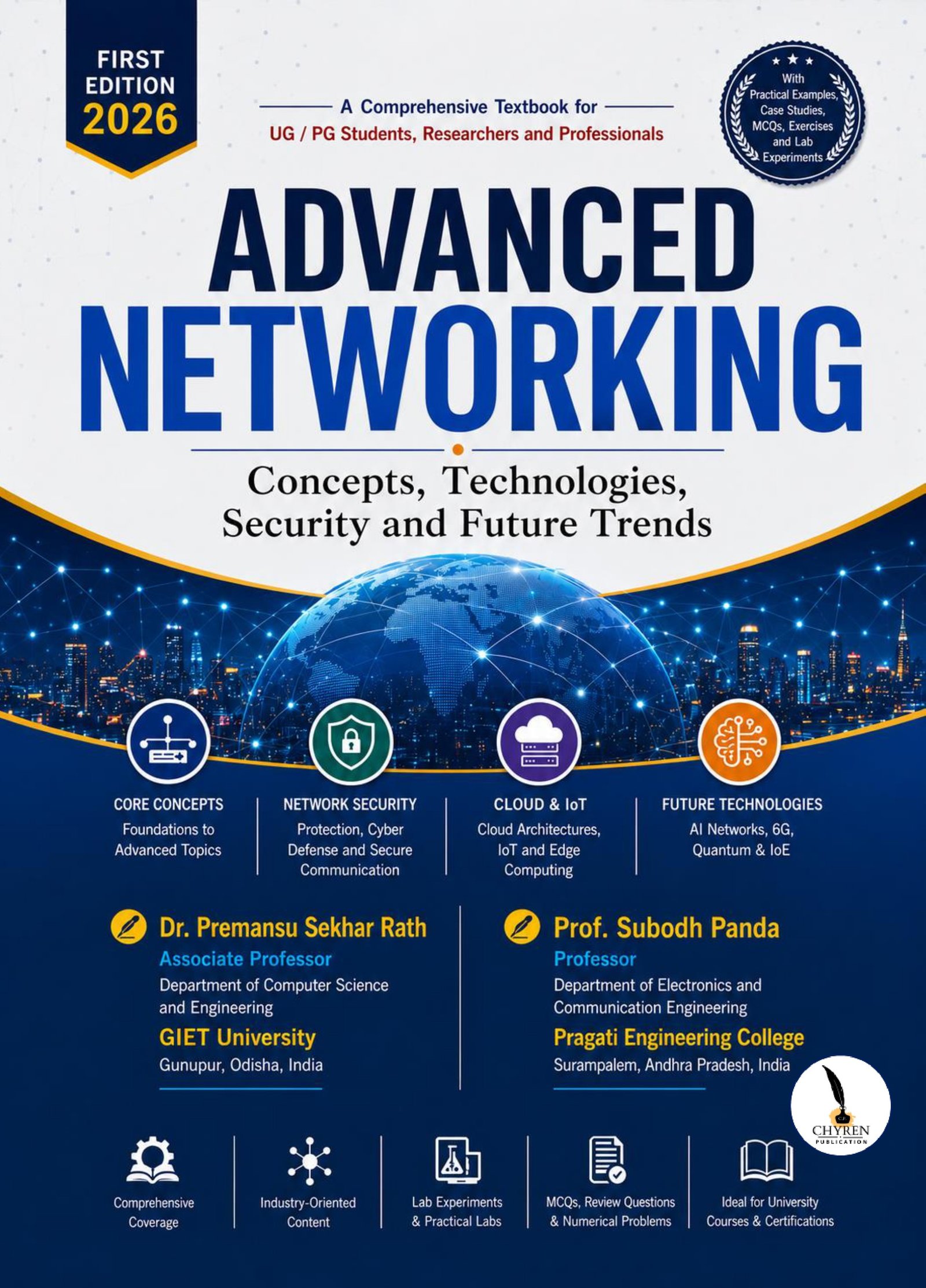 ADVANCED NETWORKING Concepts, Technologies, Security and Future Trends