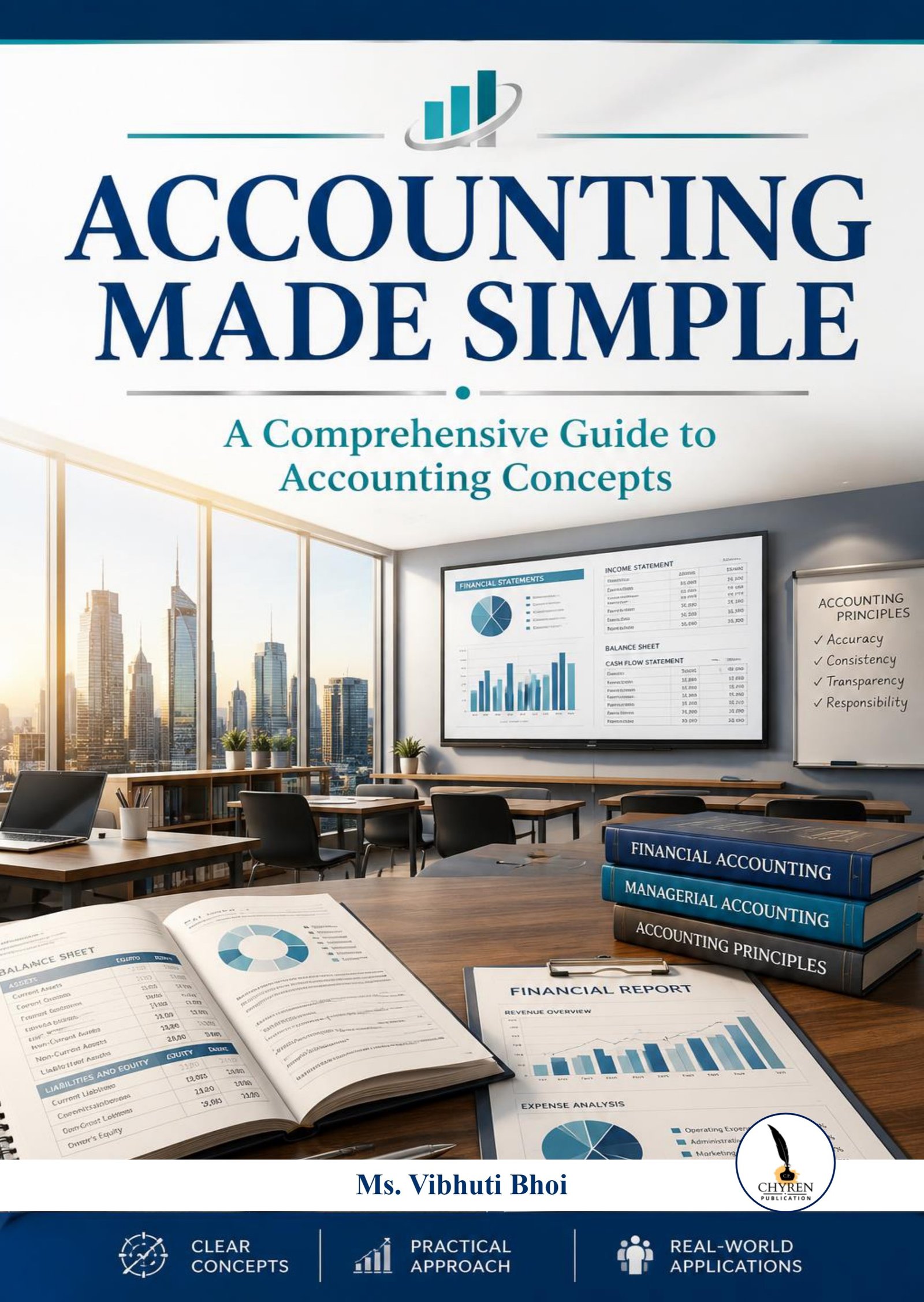 ACCOUNTING MADE SIMPLE A Comprehensive Guide to Accounting Concepts