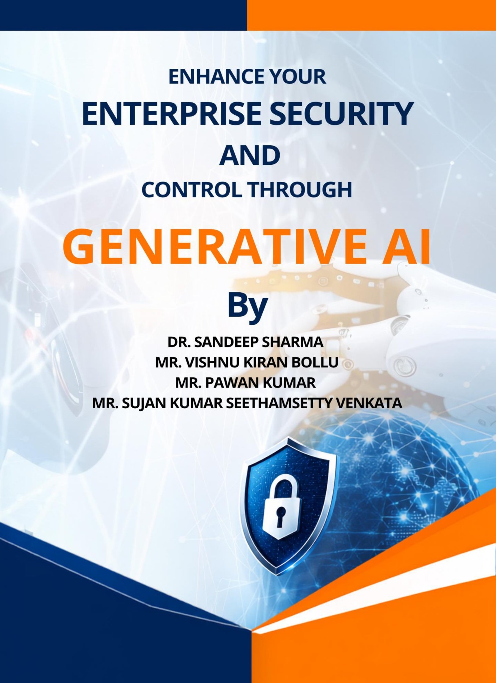 Enhance Your Enterprise Security and Control Through Generative AI
