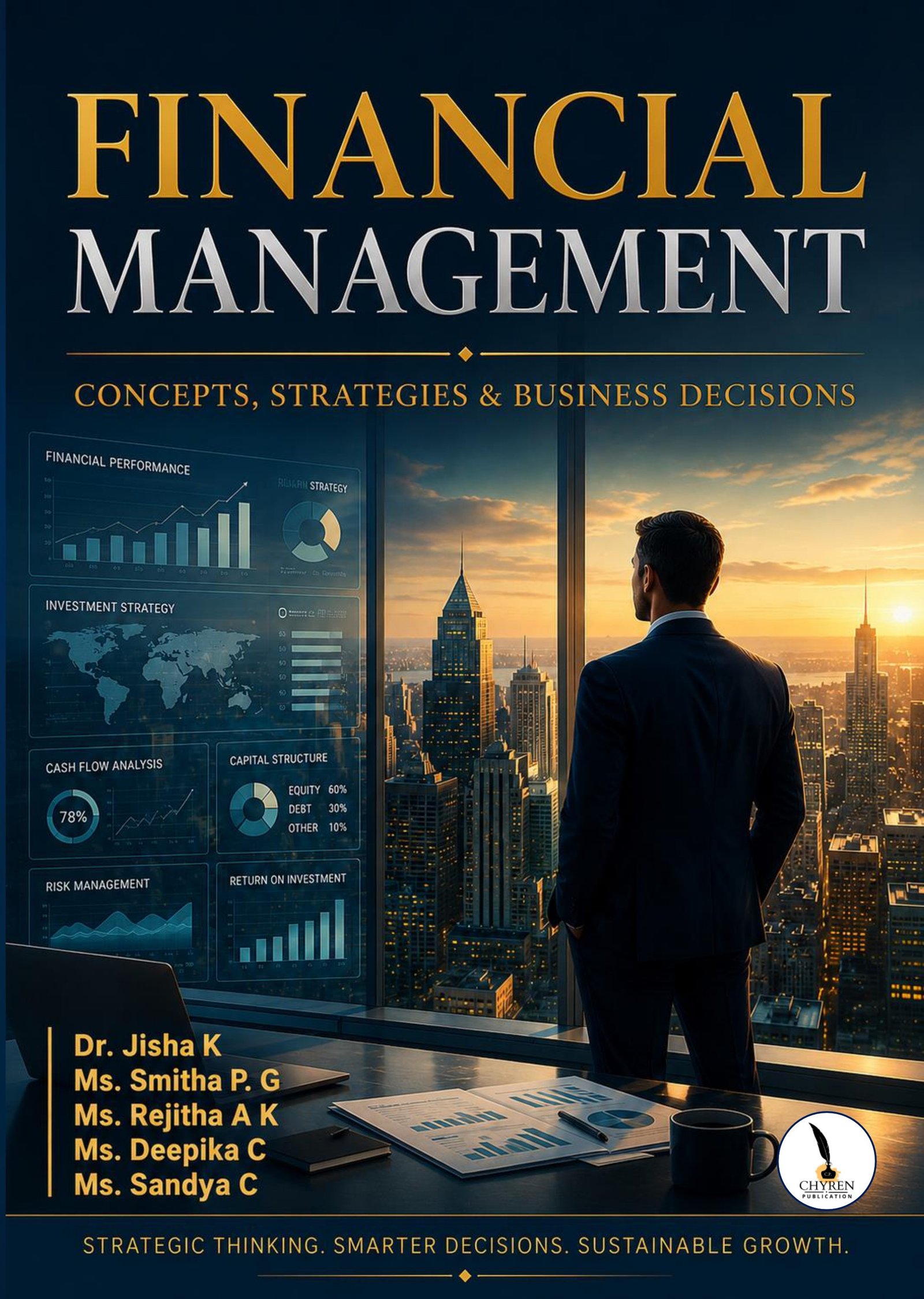 Financial Management: Concepts, Strategies & Business Decisions