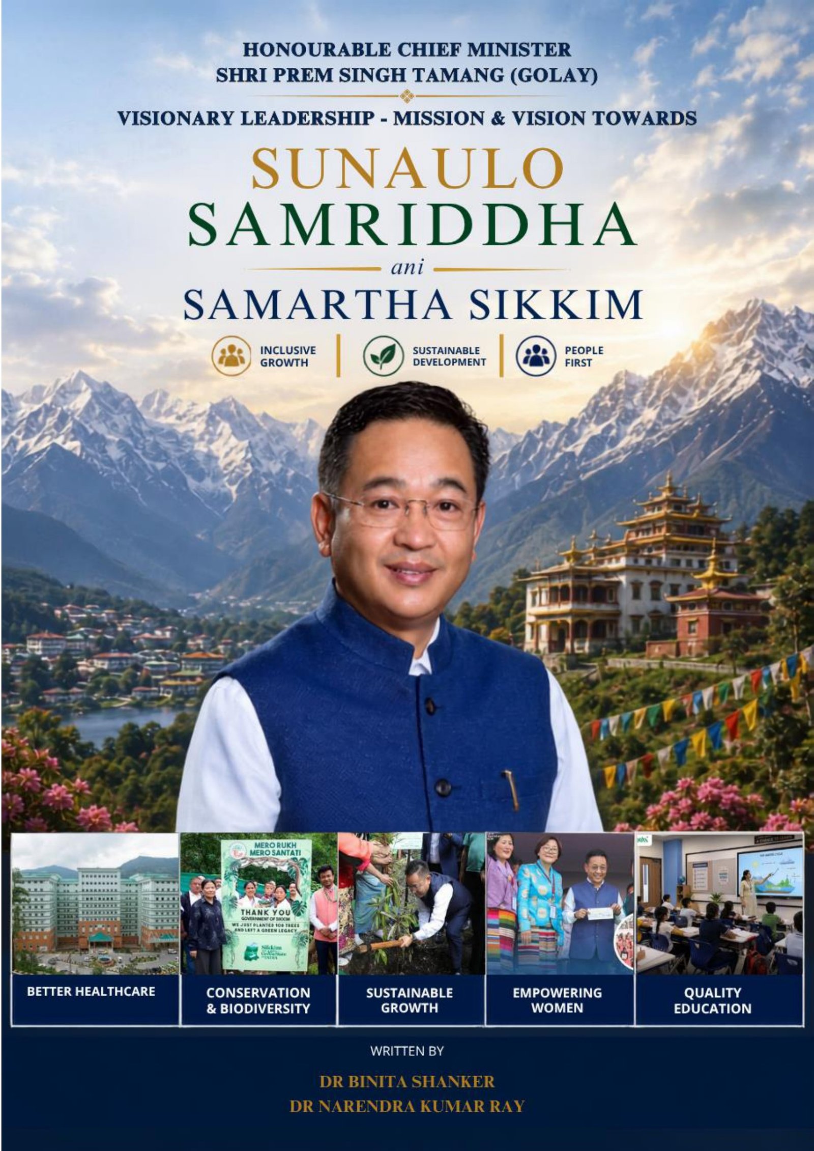 Visionary Leadership: Mission & Vision towards SUNAULO, SAMRIDDHA ani SAMARTH SIKKIM