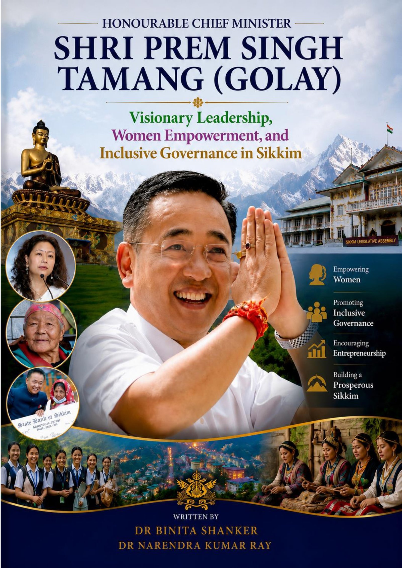 VISIONARY LEADERSHIP, WOMEN EMPOWERMENT, AND INCLUSIVE GOVERNANCE IN SIKKIM 