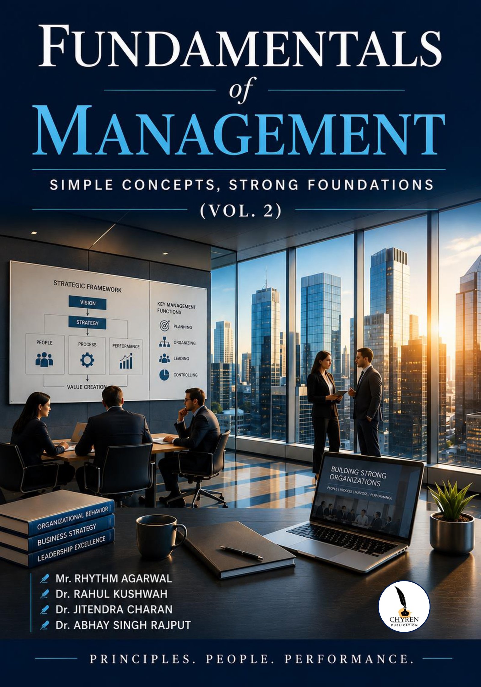 Fundamentals of Management: Simple Concepts, Strong Foundations (Vol. 2) 