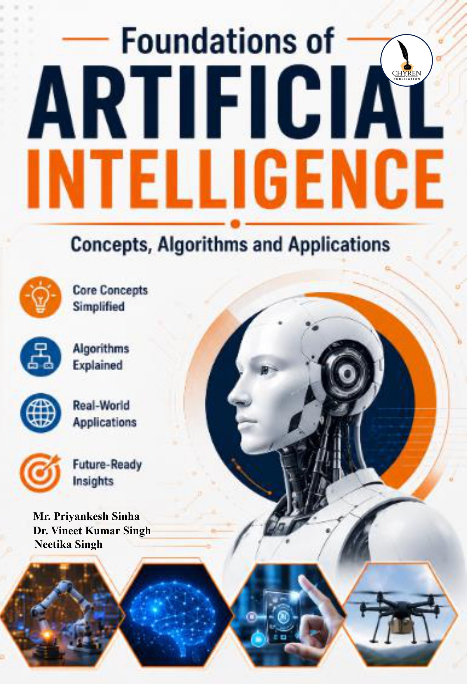 Foundations of Artificial Intelligence: Concepts, Algorithms and Applications