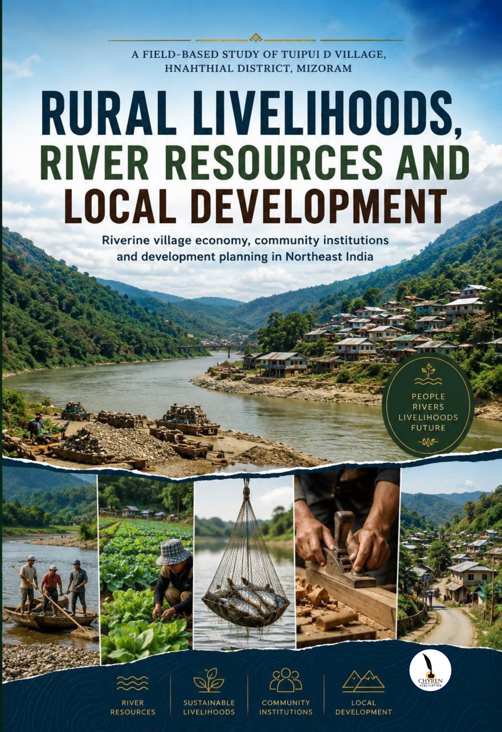 RURAL LIVELIHOODS, RIVER RESOURCES AND LOCAL DEVELOPMENT