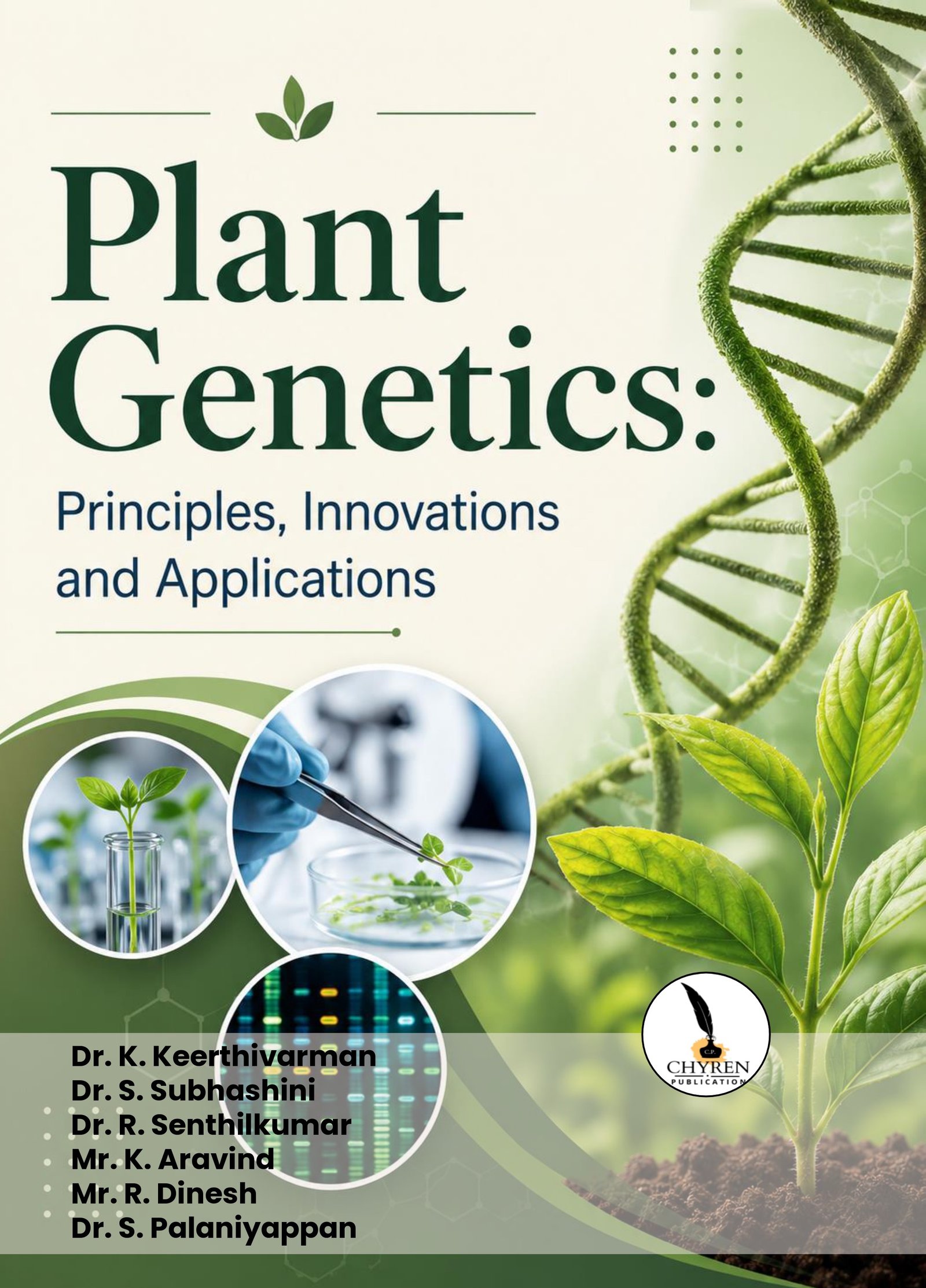 Plant Genetics: Principles, Innovations and Applications