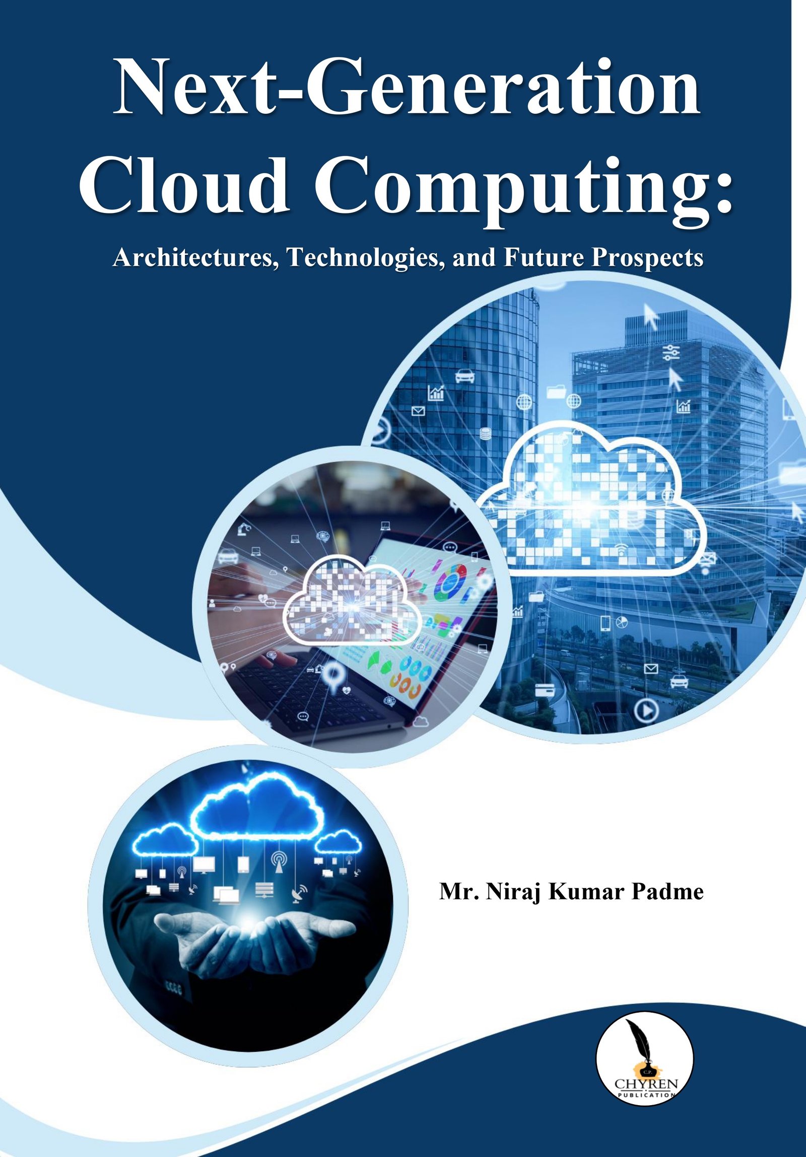 Next-Generation Cloud Computing:  Architectures, Technologies, and Future Prospects 