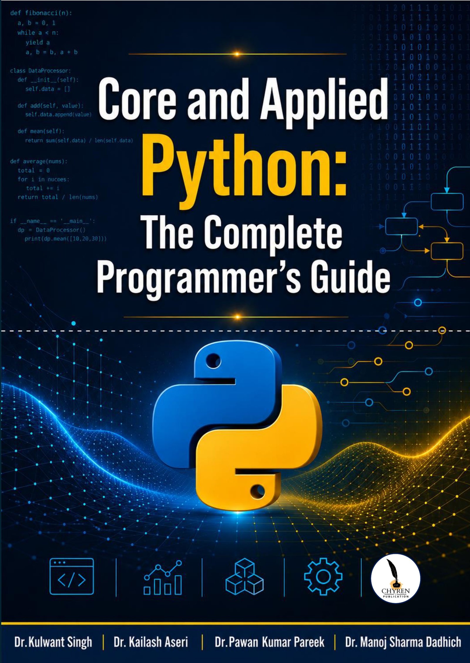 Core and Applied Python: The Complete Programmer’s Guide