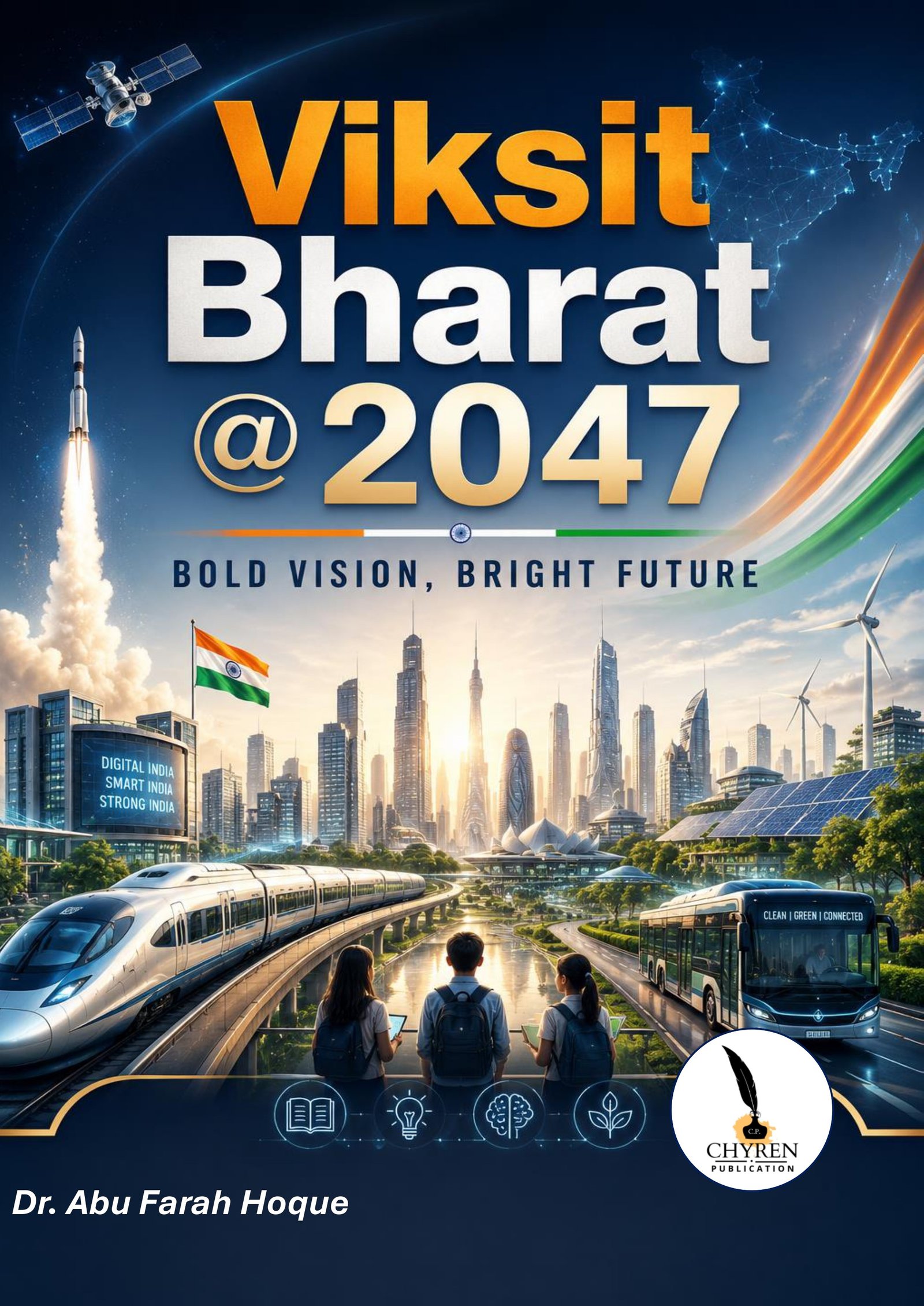 Viksit Bharat @ 2047: Bold Vision, Bright Future