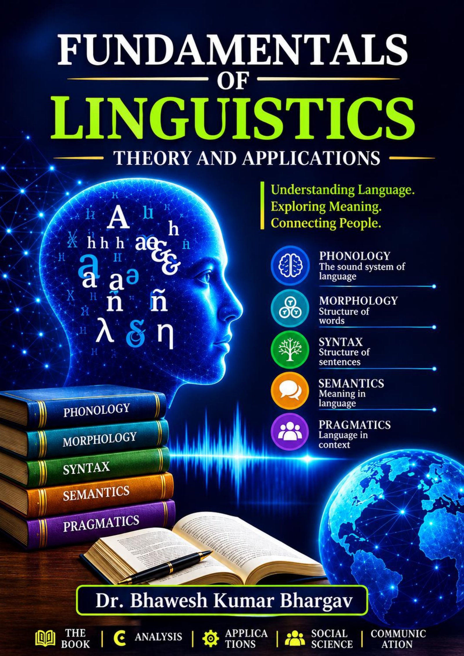 Fundamentals of Linguistics: Theory and Applications