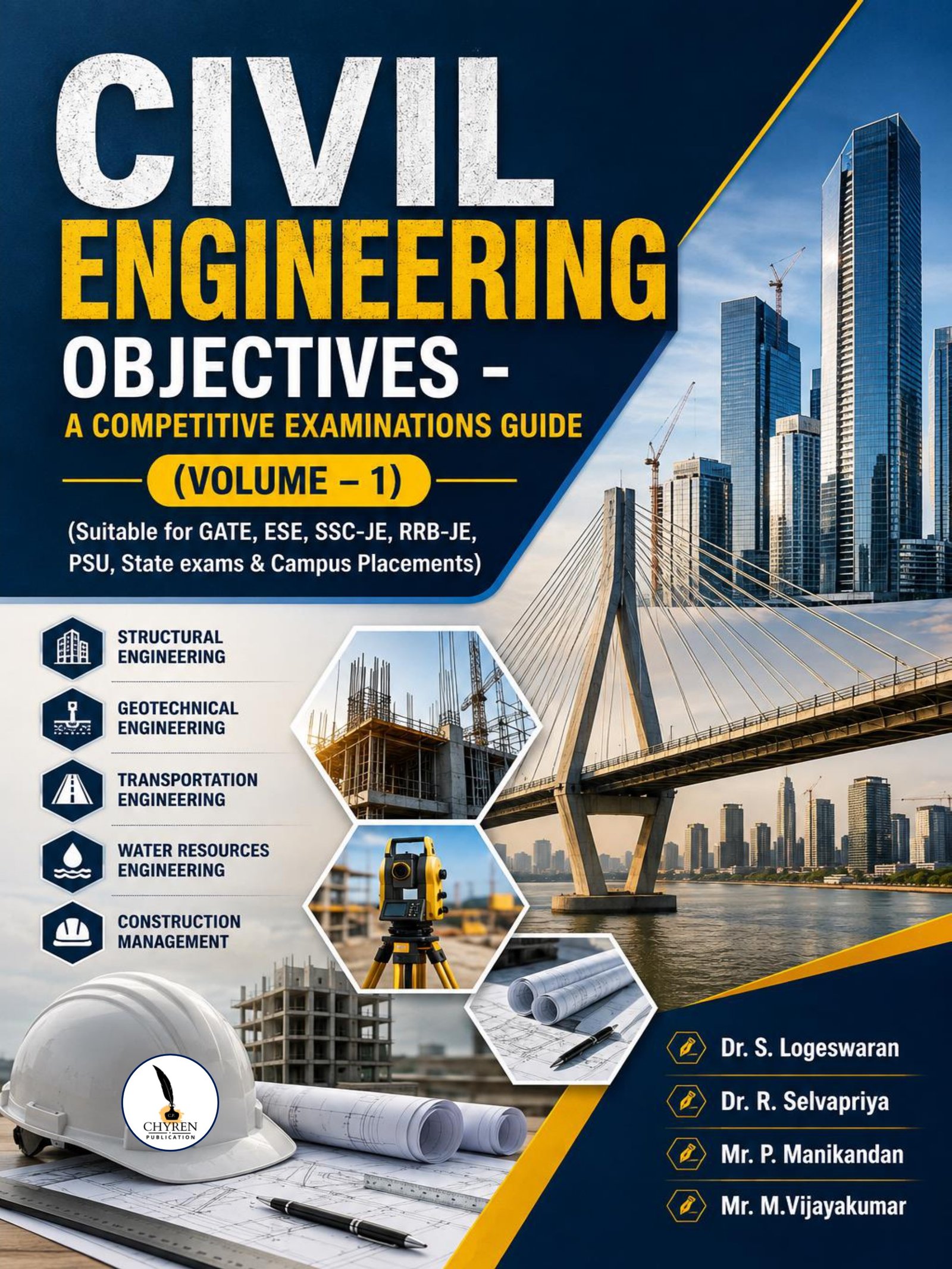 Civil Engineering Objectives - A Competitive Examinations Guide (Volume – 1)
