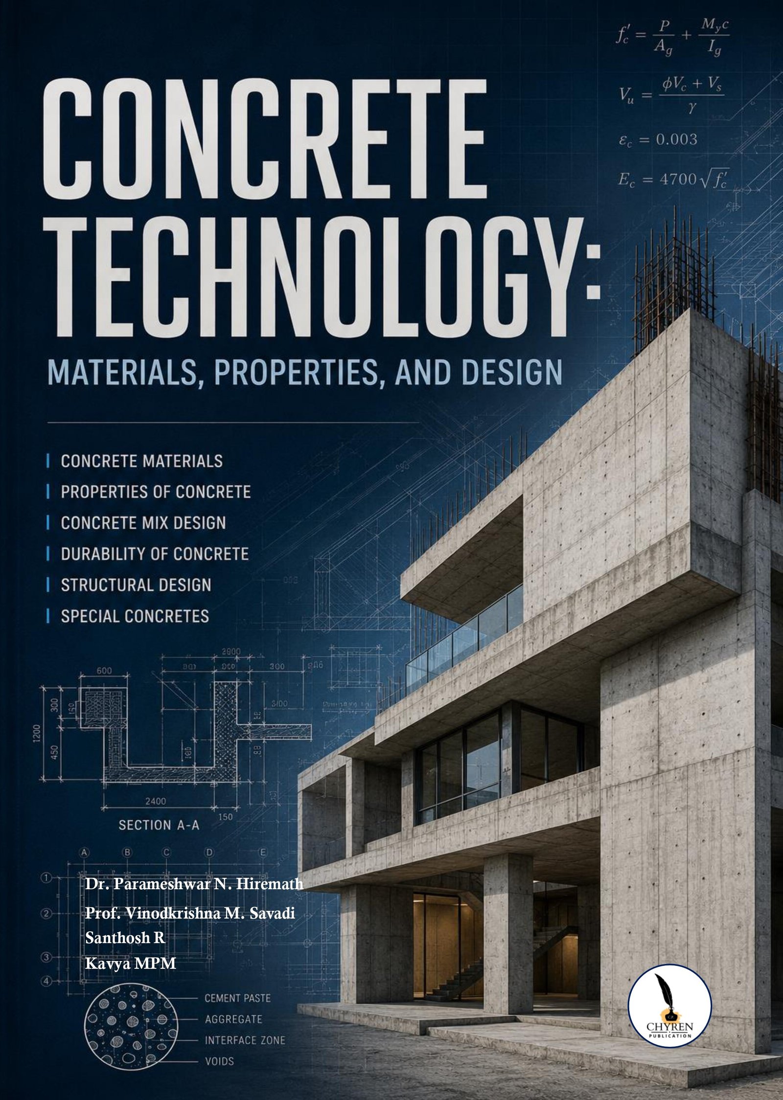 Concrete Technology: Materials, Properties, and Design 
