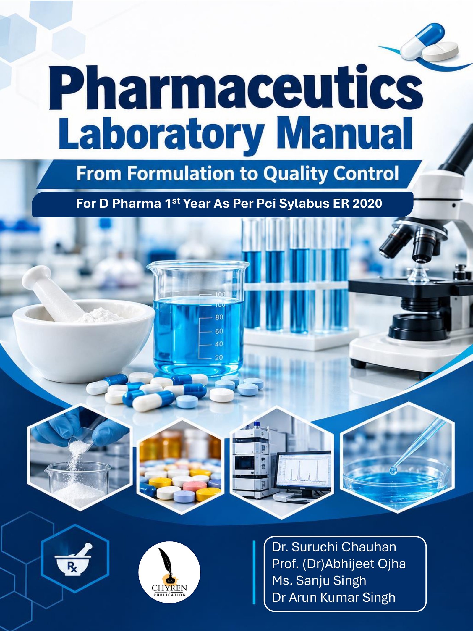 Pharmaceutics Laboratory Manual: From Formulation to Quality Control