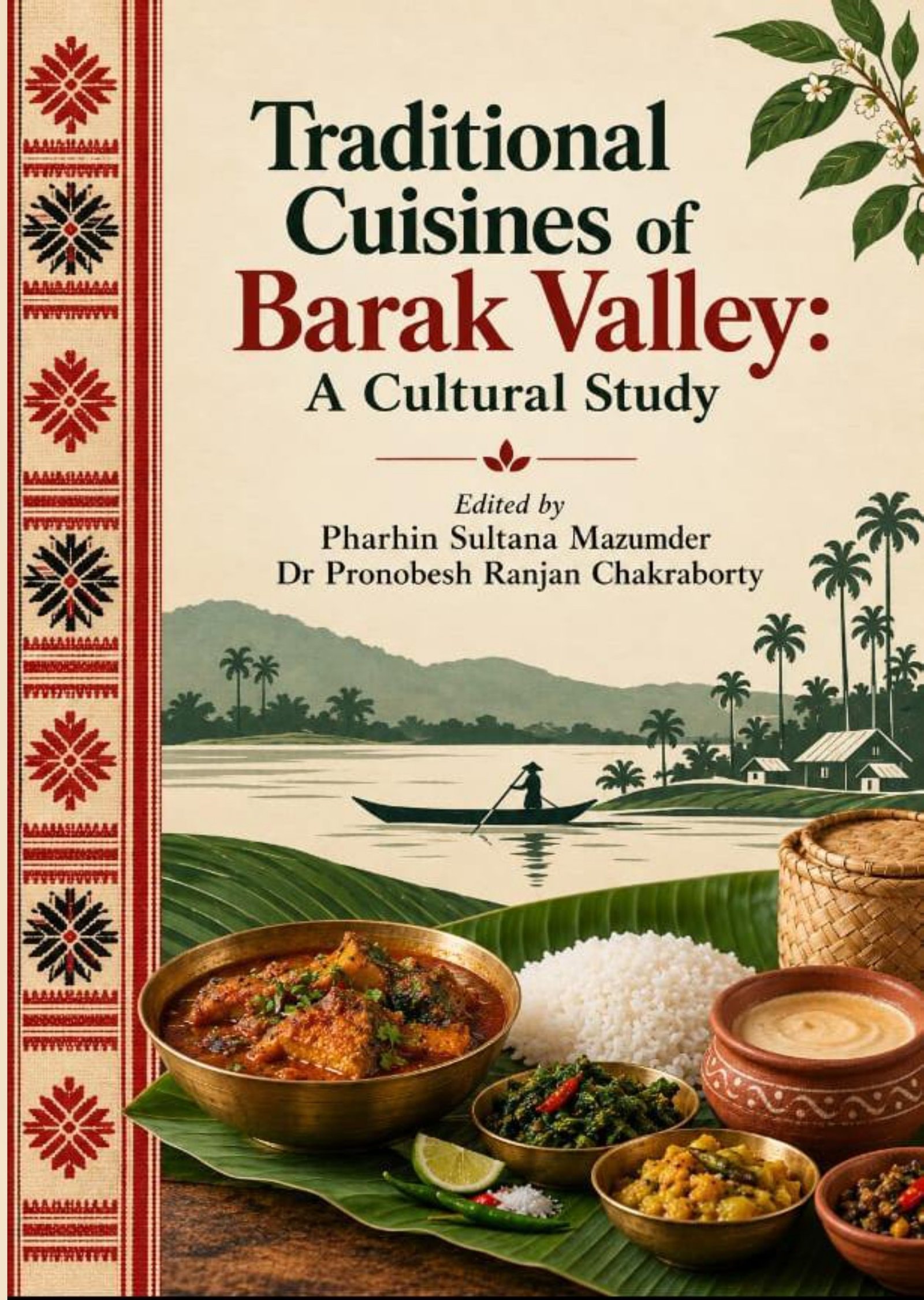 Traditional Cuisines of Barak Valley:  A Cultural Study 