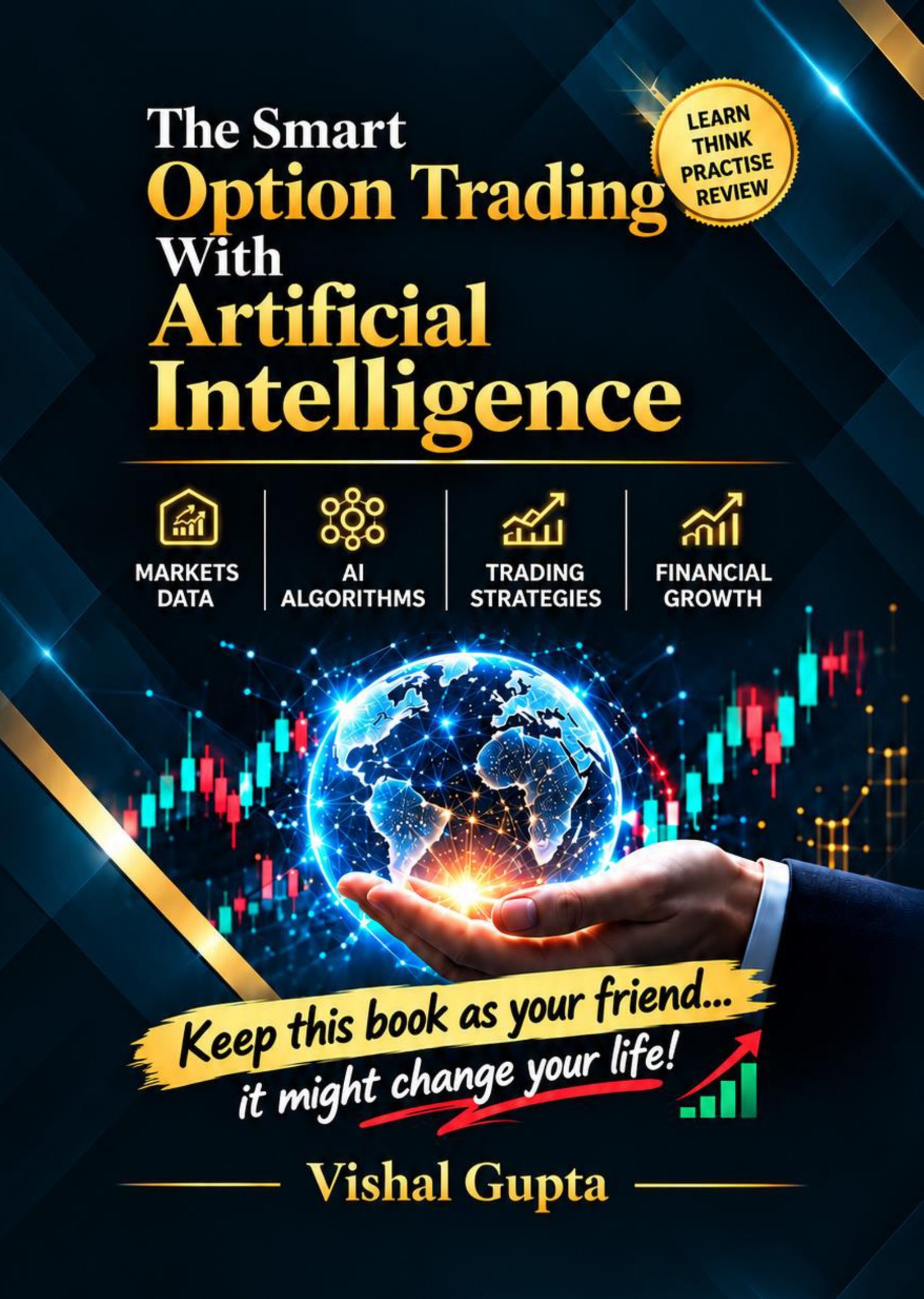 The Smart Option Trader Your Artificial Intelligence Learning Agent for Options Trading