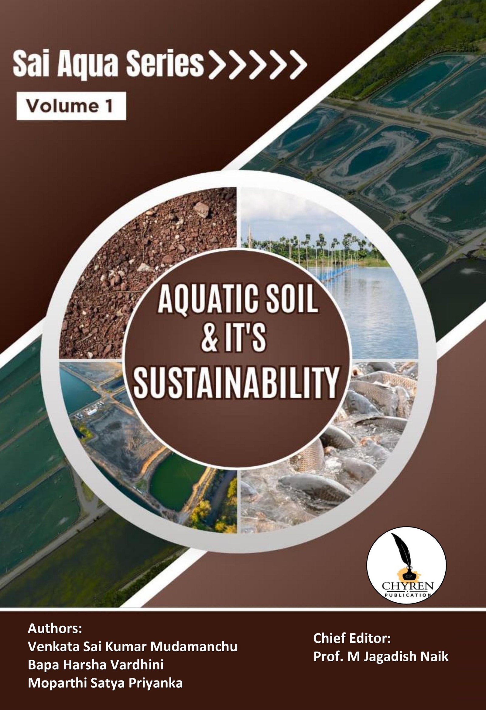 Sai Aqua Care Series Volume 1 - Aquatic Soil & It's Sustainability