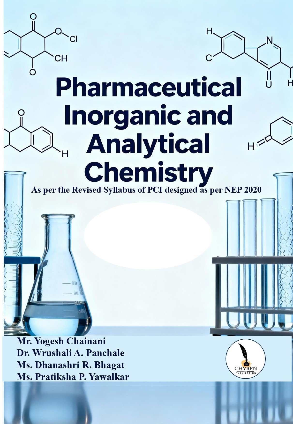 PHARMACEUTICAL INORGANIC 
AND ANALYTICAL CHEMISTRY 
As per the Revised Syllabus of PCI designed as per NEP 2020 