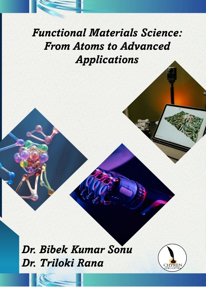 Functional Materials Science: From Atoms to Advanced Applications